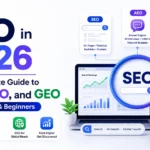 SEO in 2026 complete guide featuring SEO, AEO, and GEO for students and beginners with search optimization concepts.